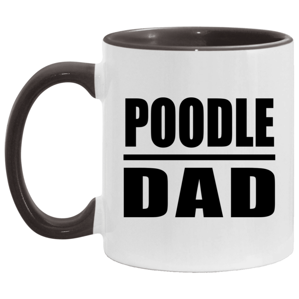 Poodle Dad - 11oz Accent Mug Black