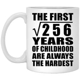 16th Birthday Square Root of 256 Years of Childhood - 11oz Coffee Mug