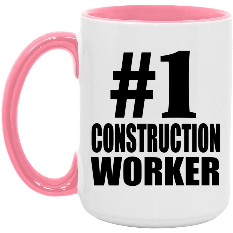 Number One #1 Construction Worker - 15oz Accent Mug Pink