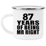 87th Anniversary 87 Years Of Being Mr Right - 12oz Camping Mug