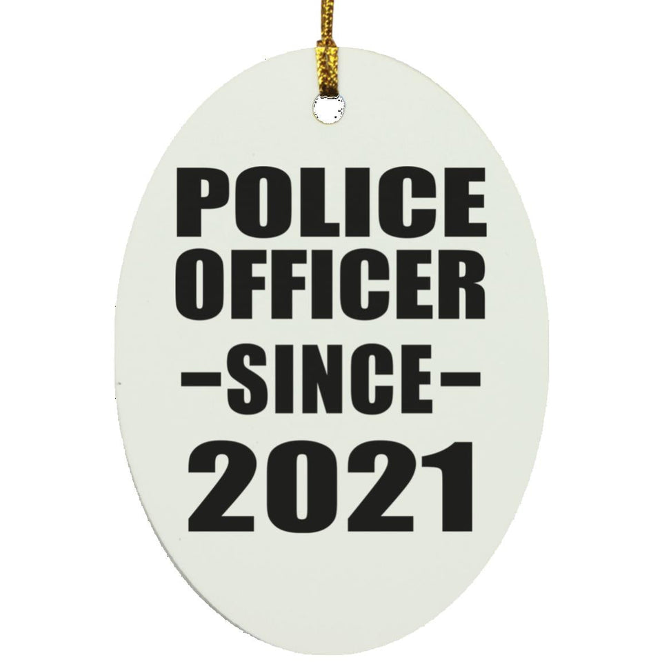 Police Officer Since 2021 - Oval Ornament