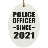 Police Officer Since 2021 - Oval Ornament