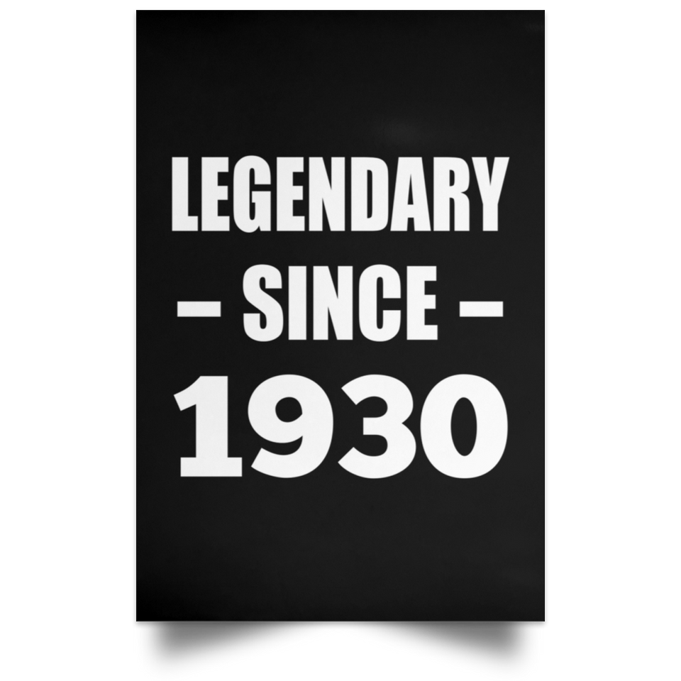 94th Birthday Legendary Since 1930 - Poster Portrait