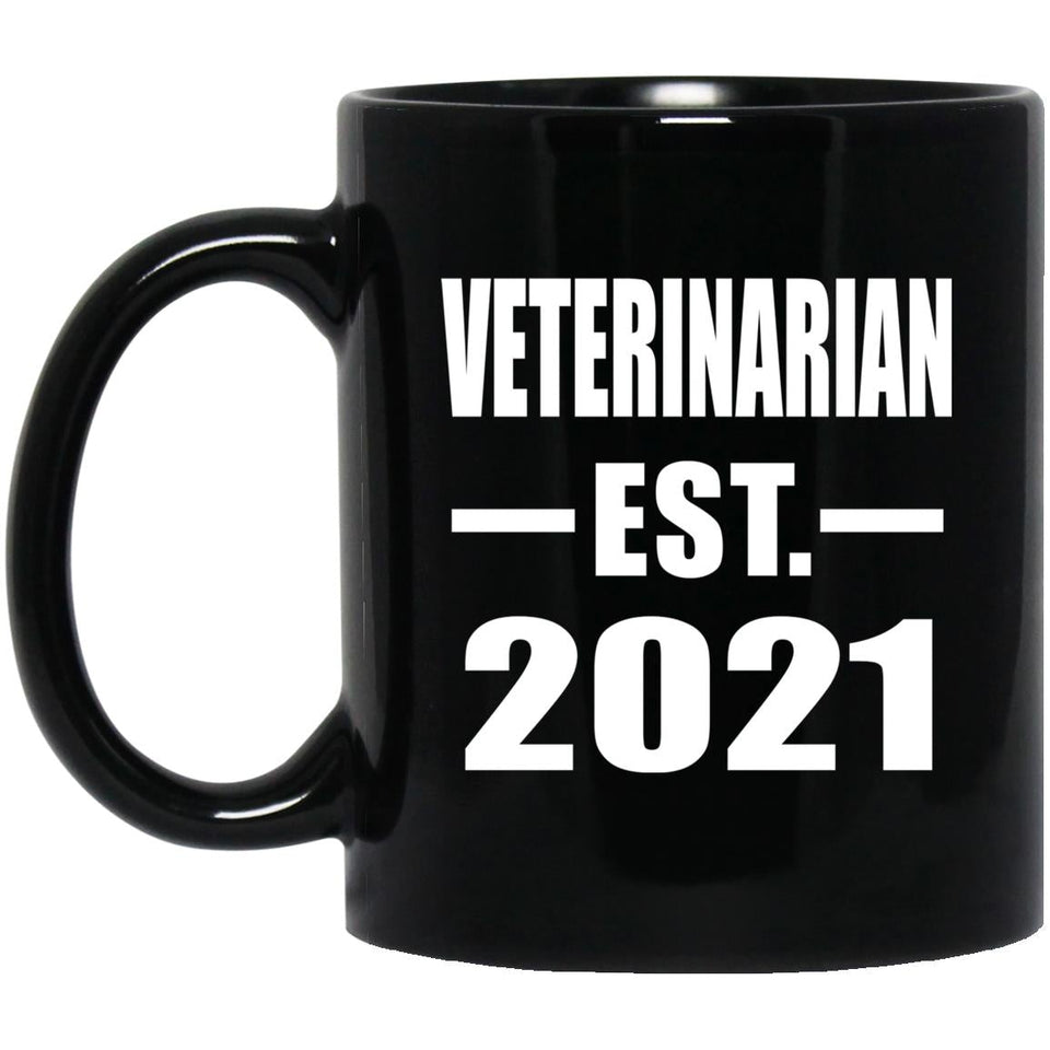 Veterinarian Established EST. 2021 - 11oz Coffee Mug Black