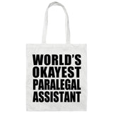 World's Okayest Paralegal Assistant - Tote Bag White