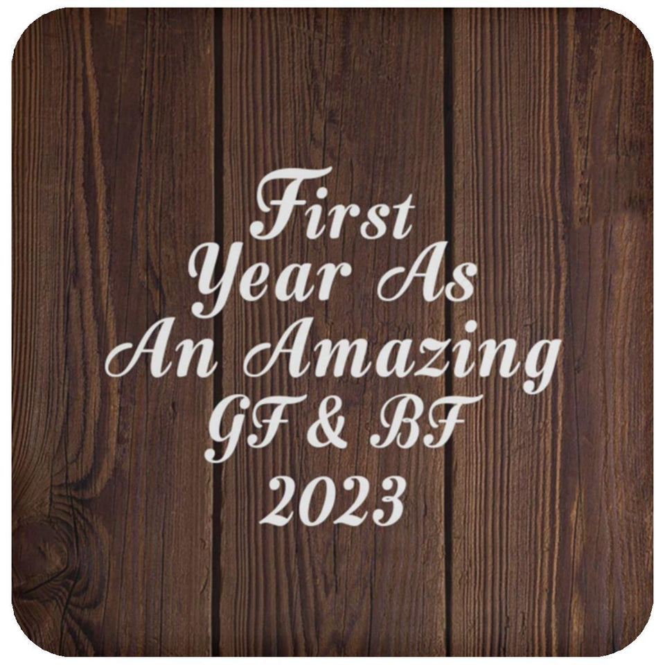 First Year As An Amazing Gf & Bf 2023 - Drink Coaster D