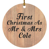 First Christmas As Mr & Mrs Cole - Circle Ornament C