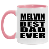 Melvin Best Dad Ever - 11oz Accent Mug Pink