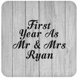 First Year As Mr & Mrs Ryan - Drink Coaster F