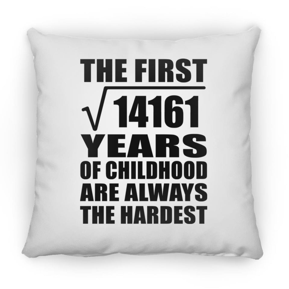 119th Birthday Square Root of 14161 Years of Childhood - Throw Pillow