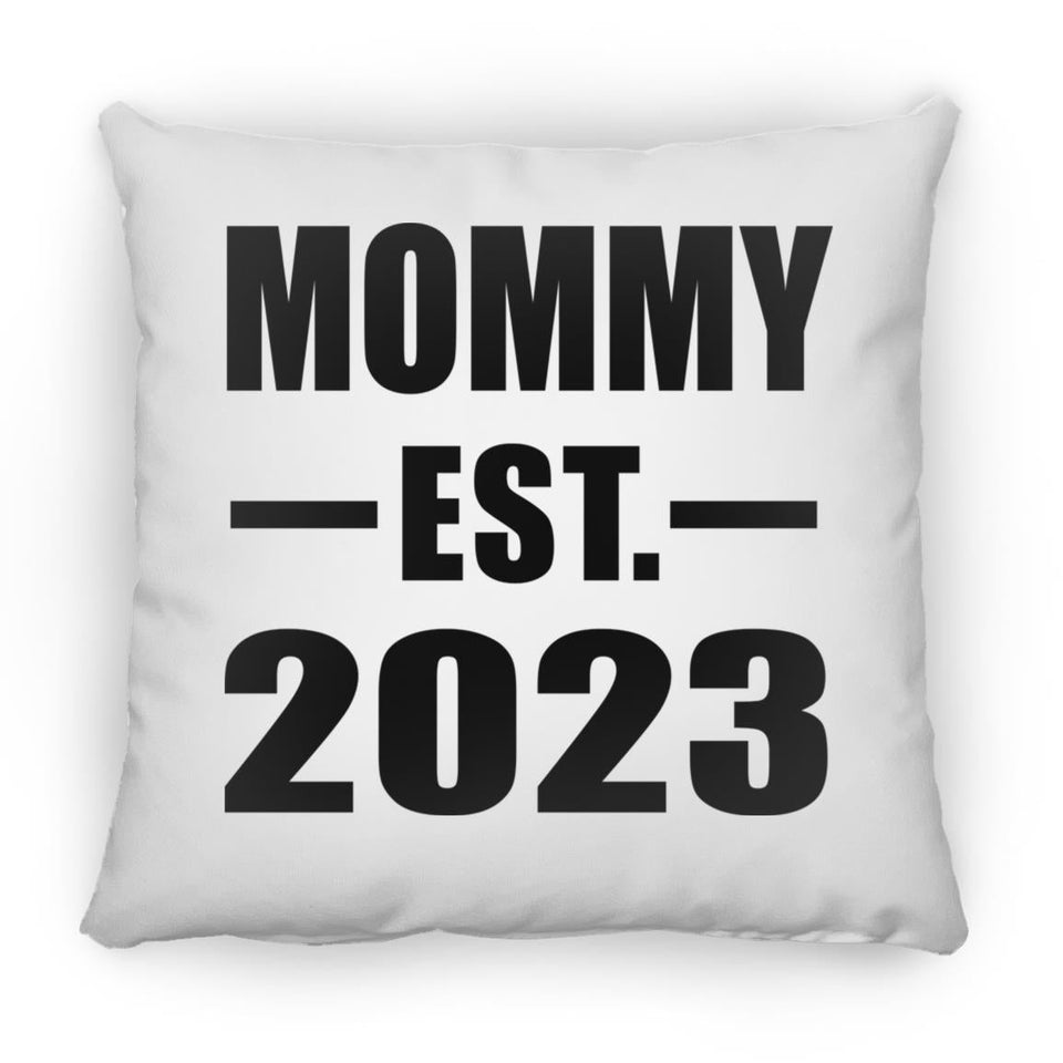 Mommy Established EST. 2023 - Throw Pillow