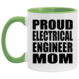 Proud Electrical Engineer Mom - 11oz Accent Mug Green