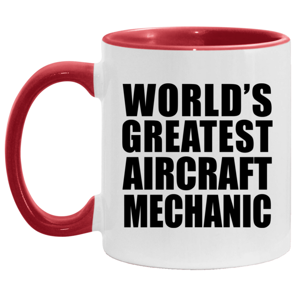 World's Greatest Aircraft Mechanic - 11oz Accent Mug Red