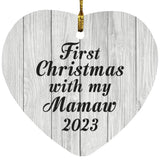 First Christmas With My Mamaw 2023 - Heart Ornament F