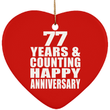 Happy 77th Anniversary 77 Years & Counting - Heart Ornament