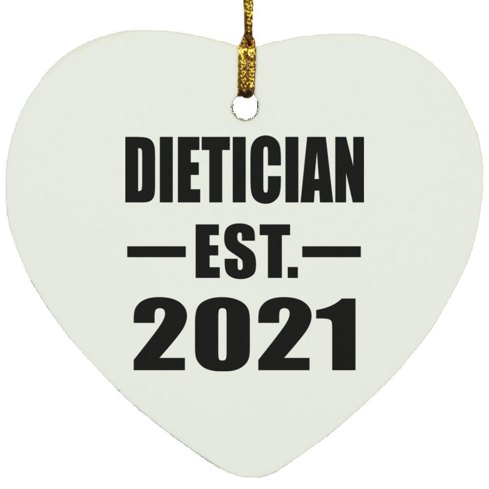 Dietician Established EST. 2021 - Heart Ornament