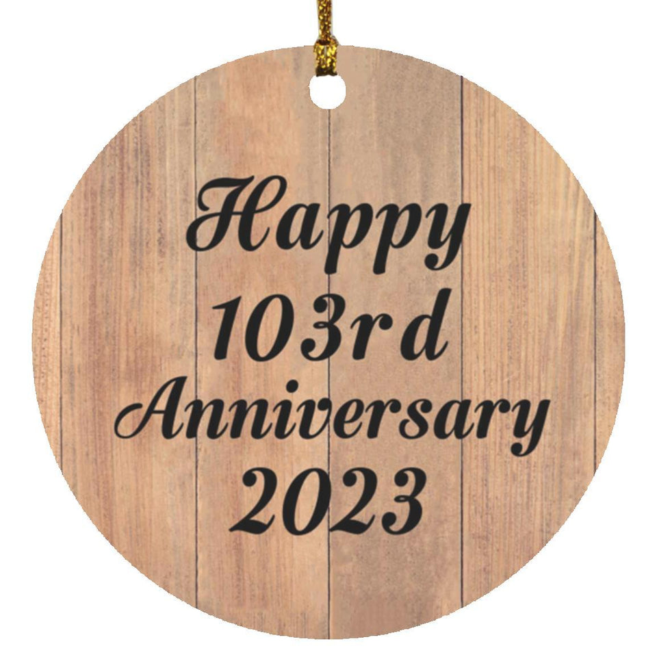Happy 103rd Anniversary 2023 - Circle Ornament C