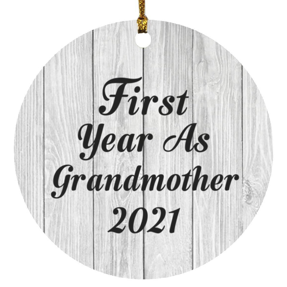 First Year As Grandmother 2021 - Circle Ornament F