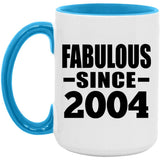 20th Birthday Fabulous Since 2004 - 15oz Accent Mug Blue