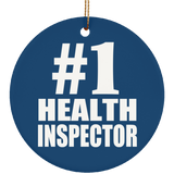 Number One #1 Health Inspector - Circle Ornament