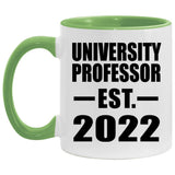 University Professor Established EST. 2022 - 11oz Accent Mug Green