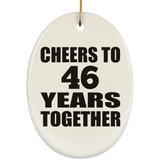 46th Anniversary Cheers To 46 Years Together - Oval Ornament