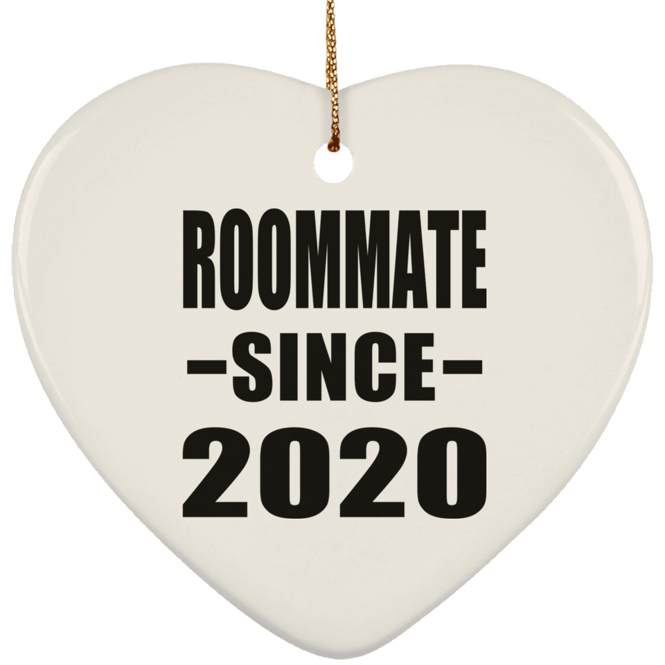 Roommate Since 2020 - Heart Ornament