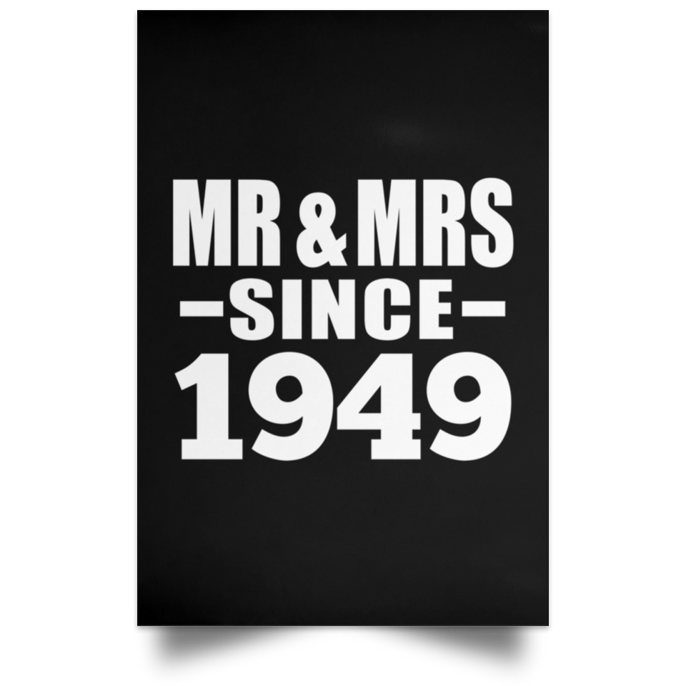 75th Anniversary Mr & Mrs Since 1949 - Poster Portrait