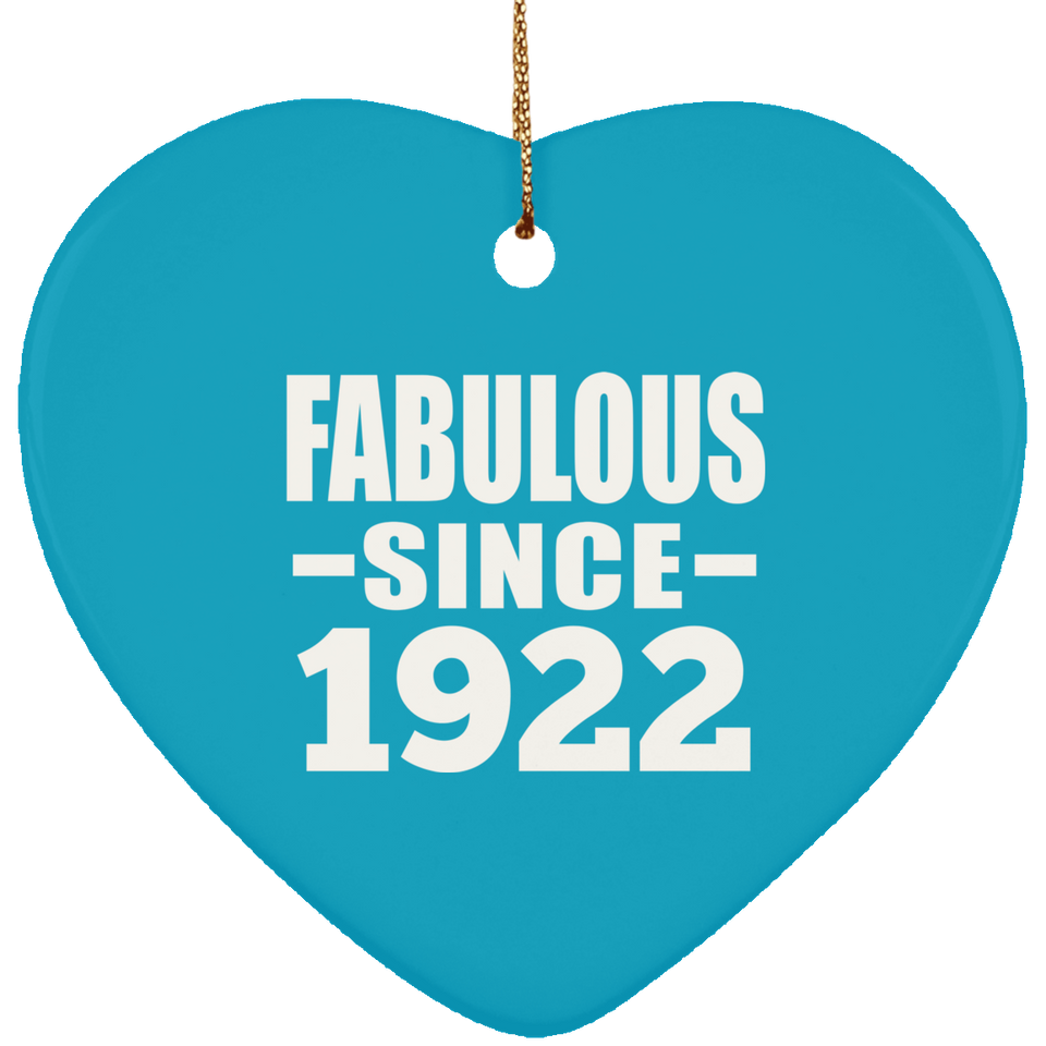102nd Birthday Fabulous Since 1922 - Heart Ornament
