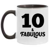 10th Birthday 10 & Fabulous - 11oz Accent Mug Black