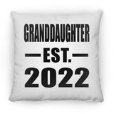 Granddaughter Established EST. 2022 - Throw Pillow