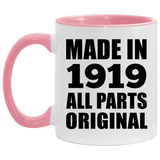 105th Birthday Made in 1919 All Parts Original - 11oz Accent Mug Pink