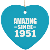 73rd Birthday Amazing Since 1951 - Heart Ornament