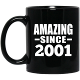 23rd Birthday Amazing Since 2001 - 11 Oz Coffee Mug Black