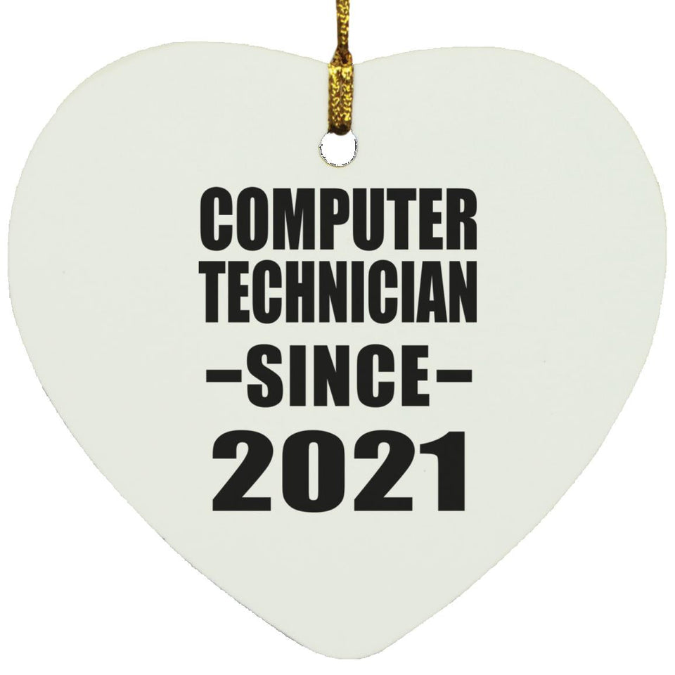 Computer Technician Since 2021 - Heart Ornament