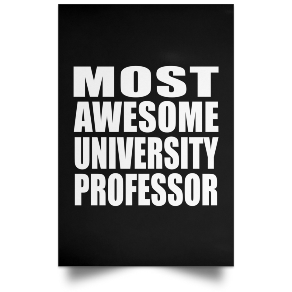 Most Awesome University Professor - Poster Portrait