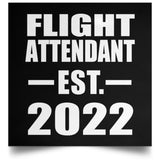 Flight Attendant Established EST. 2022 - Poster Square