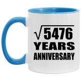 74th Anniversary Square Root of 5476 Years Anniversary - 11oz Accent Mug Blue