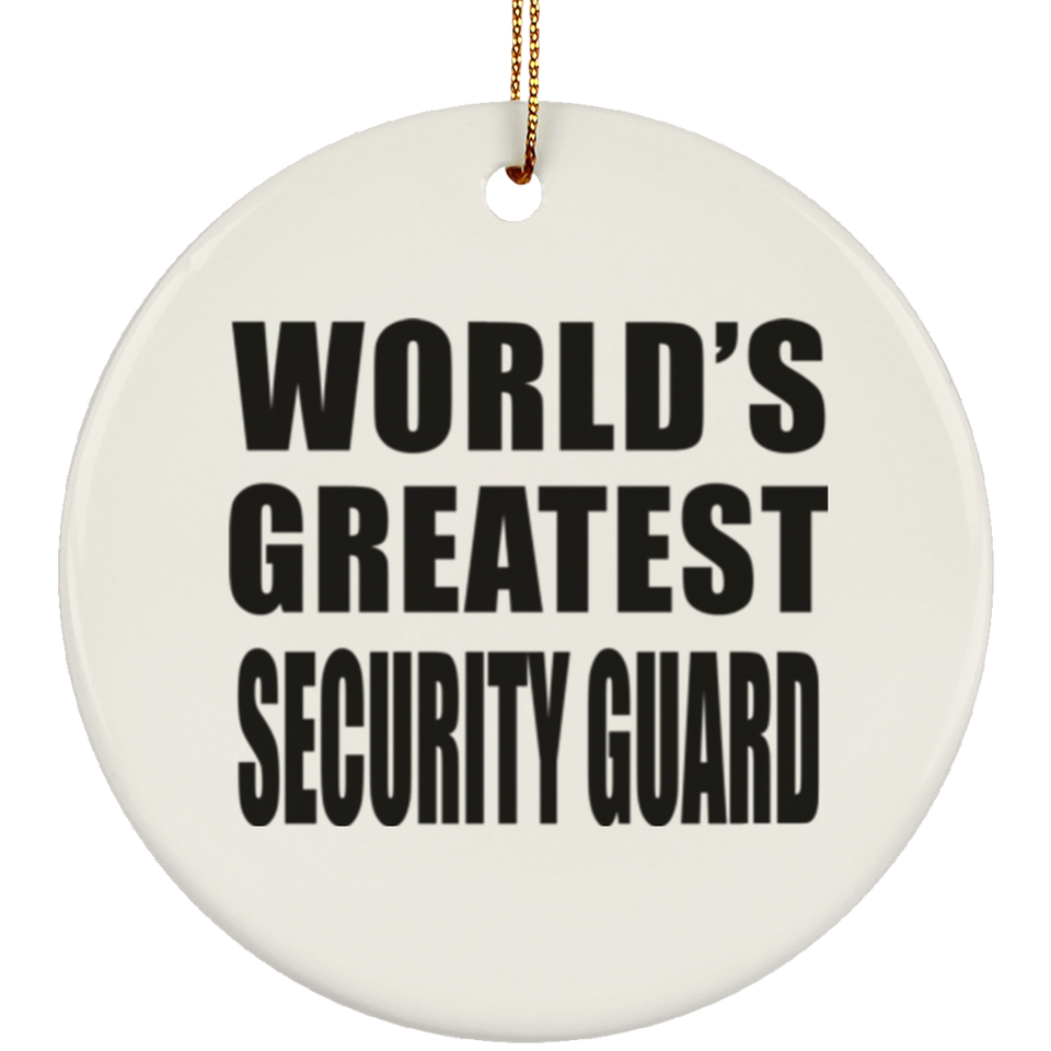 World's Greatest Security Guard - Circle Ornament