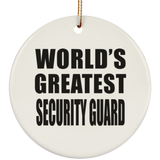 World's Greatest Security Guard - Circle Ornament