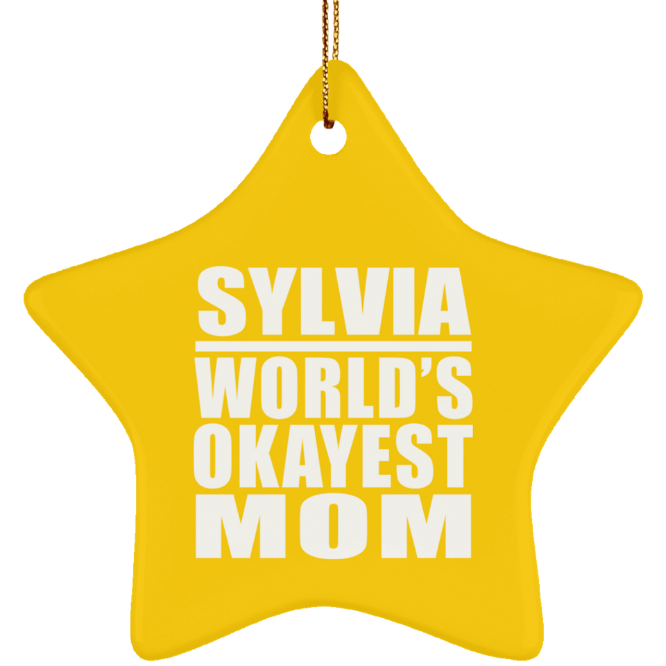 Sylvia World's Okayest Mom - Star Ornament