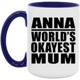 Anna World's Okayest Mum - 15oz Accent Mug Purple