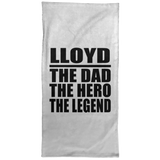 Lloyd The Dad The Hero The Legend - Hand Towel