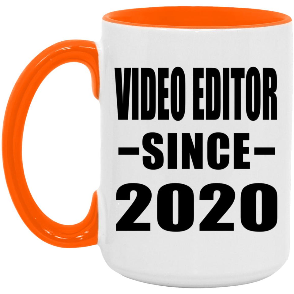 Video Editor Since 2020 - 15oz Accent Mug Orange