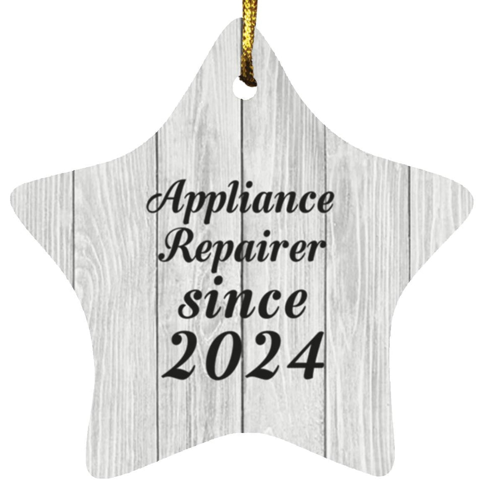 Appliance Repairer Since 2024 - Star Ornament F
