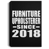 Furniture Upholsterer Since 2018 - Canvas Portrait
