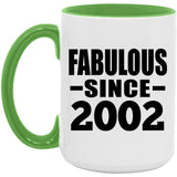 22nd Birthday Fabulous Since 2002 - 15oz Accent Mug Green
