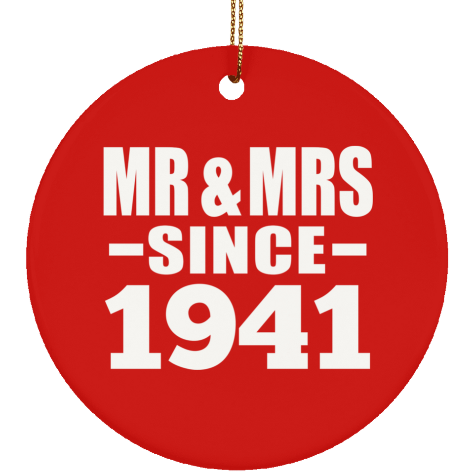83rd Anniversary Mr & Mrs Since 1941 - Circle Ornament