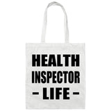 Health Inspector Life - Tote Bag White