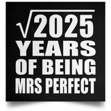 45th Anniversary Square Root of 2025 Years of Mrs Perfect - Poster Square